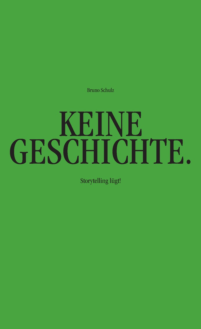 KEINE GESCHICHTE